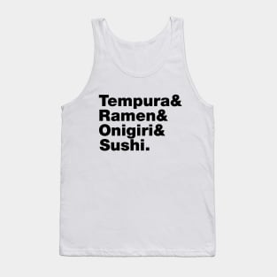 Japanese Foods (Tempura & Ramen & Onigiri & Sushi.) Tank Top